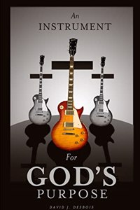 Instrument for God's Purpose