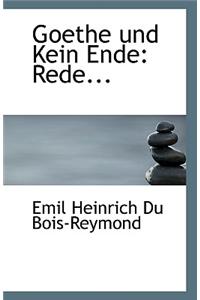 Goethe Und Kein Ende