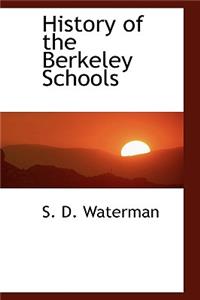 History of the Berkeley Schools