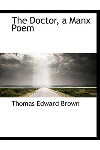 The Doctor, a Manx Poem
