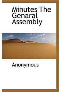 Minutes the Genaral Assembly