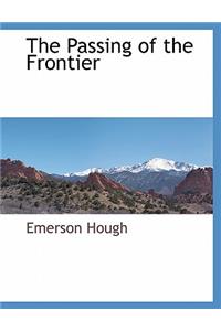 The Passing of the Frontier
