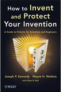 Invent and Protect Your Invent