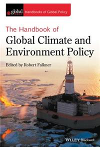 Handbook of Global Climate and Environment Policy