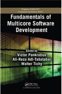 Fundamentals of Multicore Software Development
