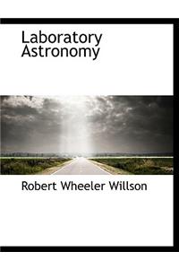 Laboratory Astronomy