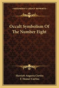 Occult Symbolism of the Number Eight
