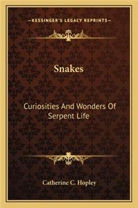 Snakes