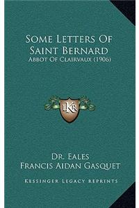 Some Letters of Saint Bernard