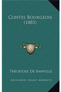 Contes Bourgeois (1885)