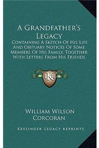 A Grandfather's Legacy