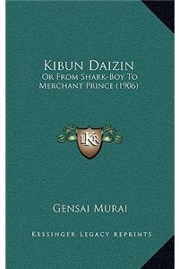Kibun Daizin