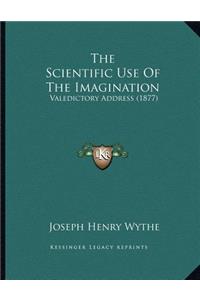 The Scientific Use Of The Imagination