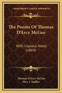 The Poems Of Thomas D'Arcy McGee