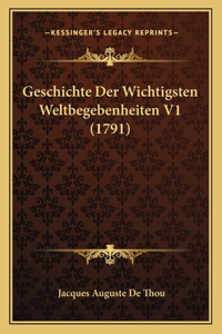 Geschichte Der Wichtigsten Weltbegebenheiten V1 (1791)