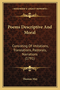 Poems Descriptive And Moral