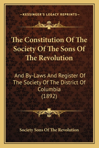 Constitution Of The Society Of The Sons Of The Revolution