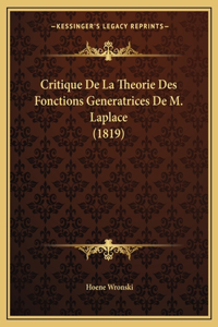 Critique De La Theorie Des Fonctions Generatrices De M. Laplace (1819)