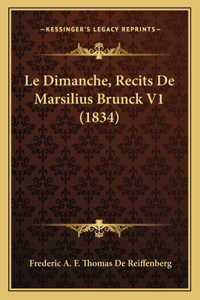 Le Dimanche, Recits De Marsilius Brunck V1 (1834)