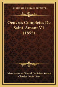 Oeuvres Completes De Saint-Amant V1 (1855)