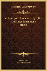 Les Principaux Monumens Egyptiens Du Musee Britannique (1827)