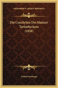 Die Conchylien Des Mainzer Tertiarbeckens (1858)