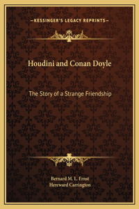 Houdini and Conan Doyle