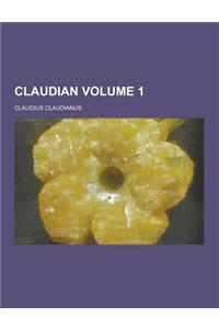Claudian Volume 1