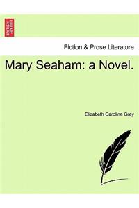 Mary Seaham