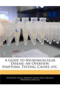 A Guide to Neuromuscular Disease