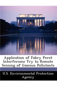 Application of Fabry Perot Interferome Try to Remote Sensing of Gaseous Pollutants