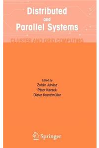 Distributed and Parallel Systems: Cluster and Grid Computing
