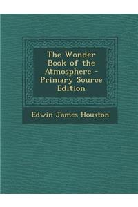 Wonder Book of the Atmosphere