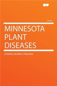 Minnesota Plant Diseases