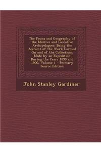 The Fauna and Geography of the Maldive and Laccadive Archipelagoes