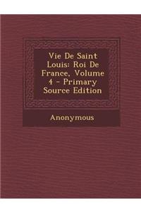 Vie de Saint Louis