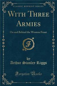 With Three Armies
