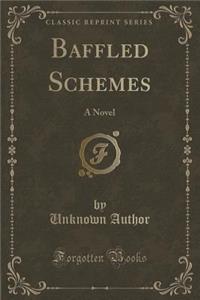 Baffled Schemes