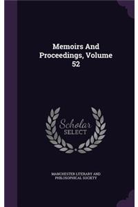 Memoirs and Proceedings, Volume 52