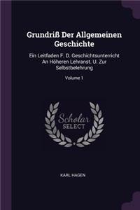 Grundriß Der Allgemeinen Geschichte