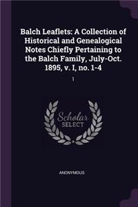 Balch Leaflets