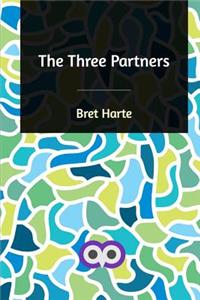 The Three Partners