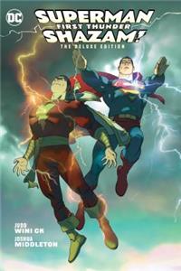 Superman/Shazam!: First Thunder Deluxe Edition