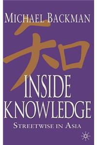 Inside Knowledge: Streetwise in Asia