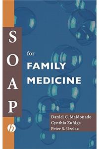 Soap for Family Medicine