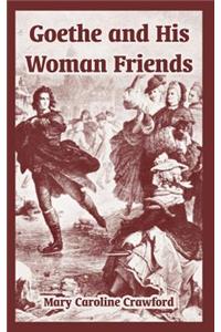Goethe and His Woman Friends