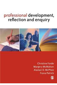 Professional Development, Reflection and Enquiry