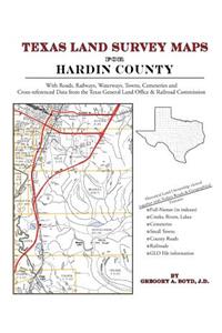 Texas Land Survey Maps for Hardin County