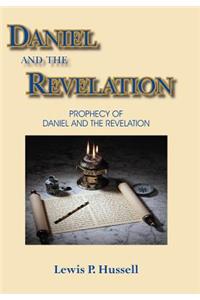 Daniel and the Revelation