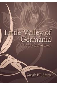 Little Valley of Germania